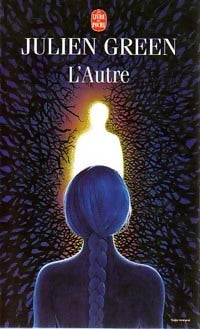 Livrenpoche : L'autre - Julien Green - Livre