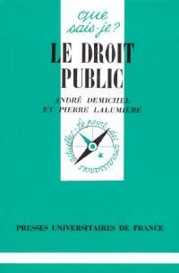 Livrenpoche : Le droit public - André Demichel, Pierre Lalumiere - Livre