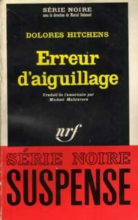 Livrenpoche : Erreur d'aiguillage - Dolorès Hitchens - Livre