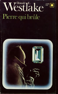Livrenpoche : Pierre qui brûle (Pierre qui roule) - Donald E. Westlake - Livre