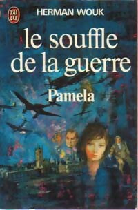 Livrenpoche : Le souffle de la guerre Tome II : Pamela - Herman Wouk - Livre