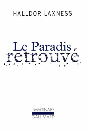 Livrenpoche : Le paradis retrouvé - Halldor Laxness - Livre