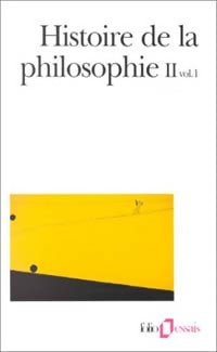 Livrenpoche : Histoire de la philosophie : Tome II, volume 1 - Collectif - Livre