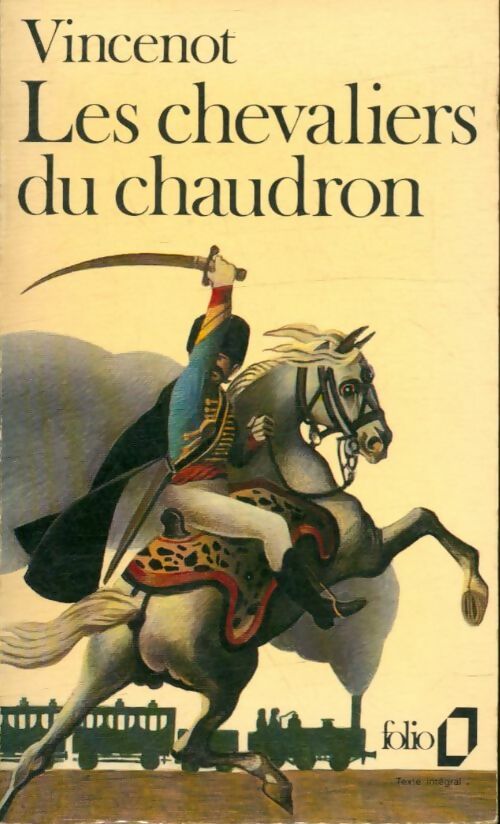Livrenpoche : Les chevaliers du chaudron - Henri Vincenot - Livre