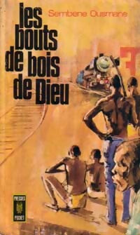 Les bouts de bois de Dieu - Ousmane Sembène - Livre