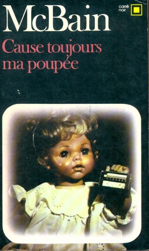 Livrenpoche : Cause toujours, ma poupée ! - Ed McBain - Livre