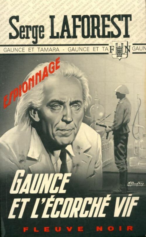 Livrenpoche : Gaunce et l'écorché vif - Serge Laforest - Livre