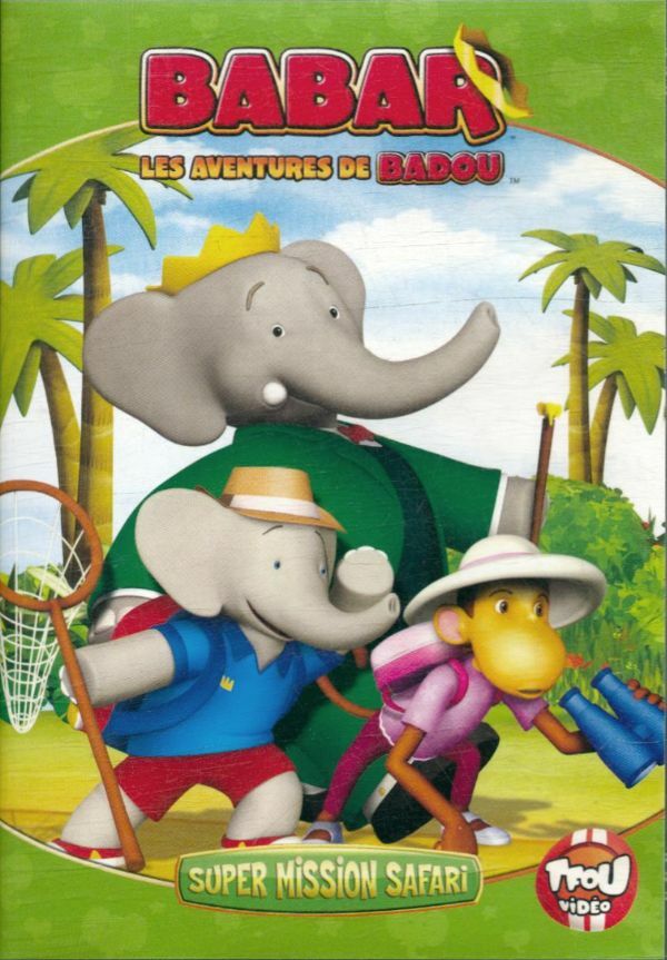 Livrenpoche : Babar-Les Aventures de Badou-Super Mission Safari - Mike Fallows - DVD
