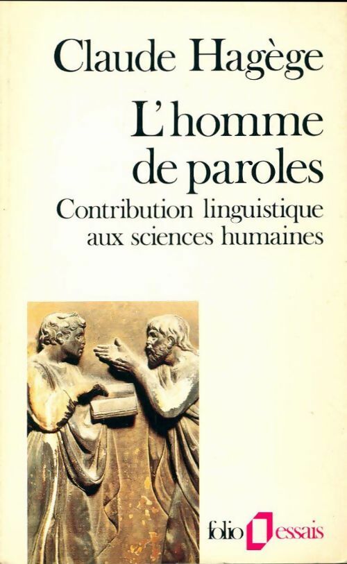 Livrenpoche : L'homme de paroles - Claude Hagège - Livre