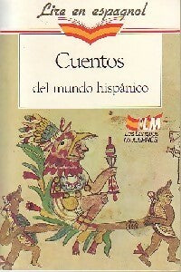 Livrenpoche : Cuentos del mundo hispànico - Collectif - Livre
