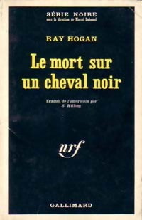 Livrenpoche : Le mort sur un cheval noir - Ray Hogan - Livre