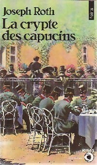 Livrenpoche : La crypte des capucins - Joseph Roth - Livre