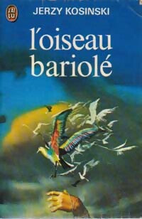 Livrenpoche : L'oiseau bariolé - Jerzy Kosinski - Livre