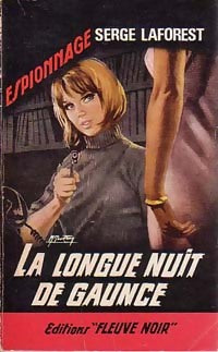 Livrenpoche : La longue nuit de Gaunce - Serge Laforest - Livre