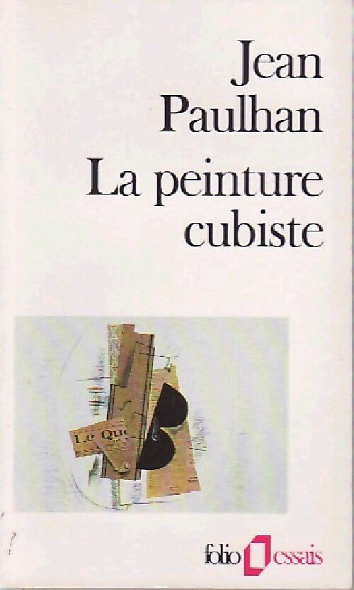 Livrenpoche : La peinture cubiste - Jean Paulhan - Livre