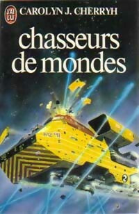 Livrenpoche : Chasseurs de mondes - Carolyn J. Cherryh - Livre
