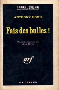 Livrenpoche : Fais des bulles ! - Anthony Rome - Livre