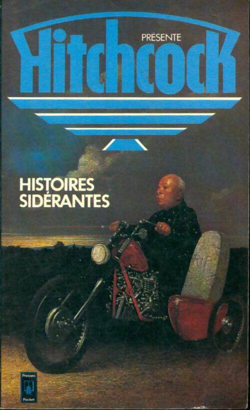 Livrenpoche : Histoires sidérantes - Alfred Hitchcock - Livre
