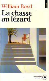 Livrenpoche : La chasse au lézard - William Boyd - Livre
