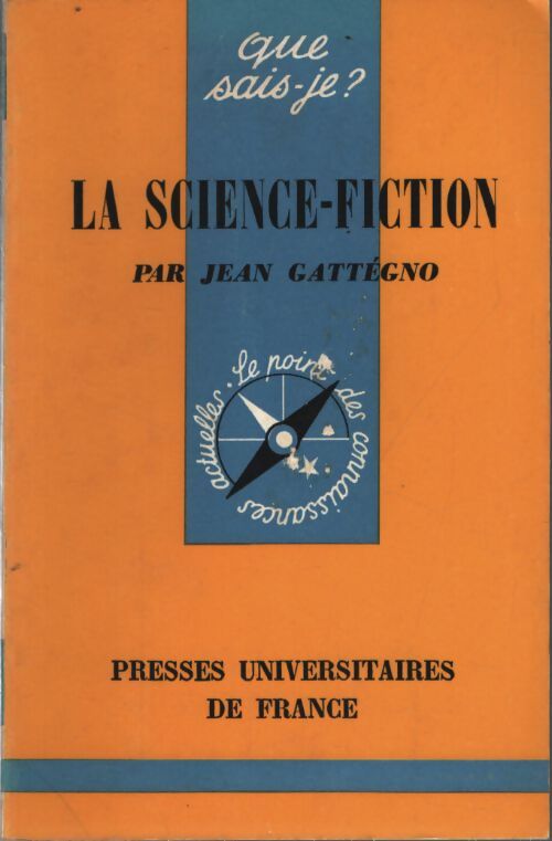 La science-fiction - Jean Gattégno - Livre