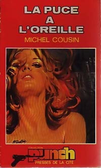 Livrenpoche : La puce à l'oreille - Michel Cousin - Livre