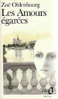 Livrenpoche : Les amours égarées - Zoé Oldenbourg - Livre