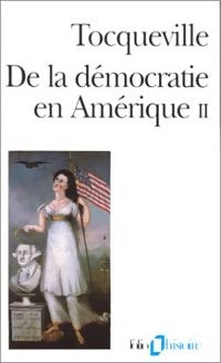 Livrenpoche : De la démocratie en Amérique Tome II - Alexis De Tocqueville - Livre