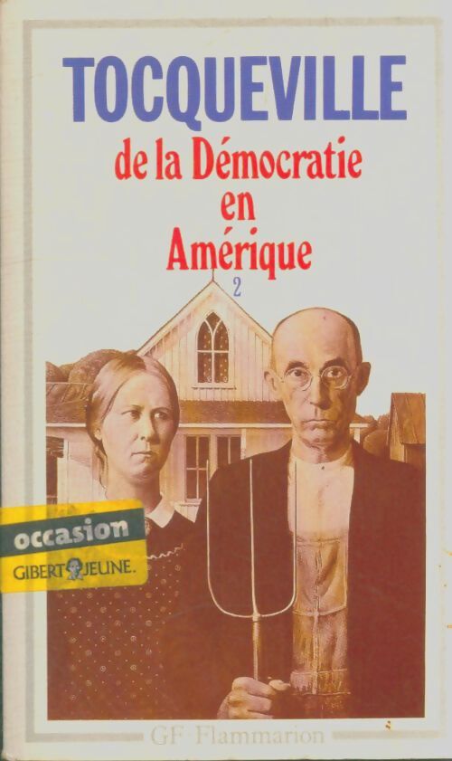 Livrenpoche : De la démocratie en Amérique Tome II - Alexis De Tocqueville - Livre