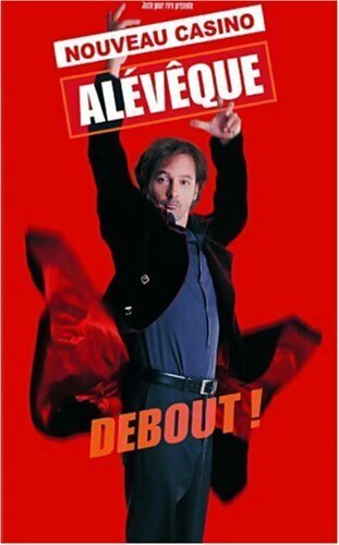 Christophe Alévèque : Debout - Arnaud Emery - DVD