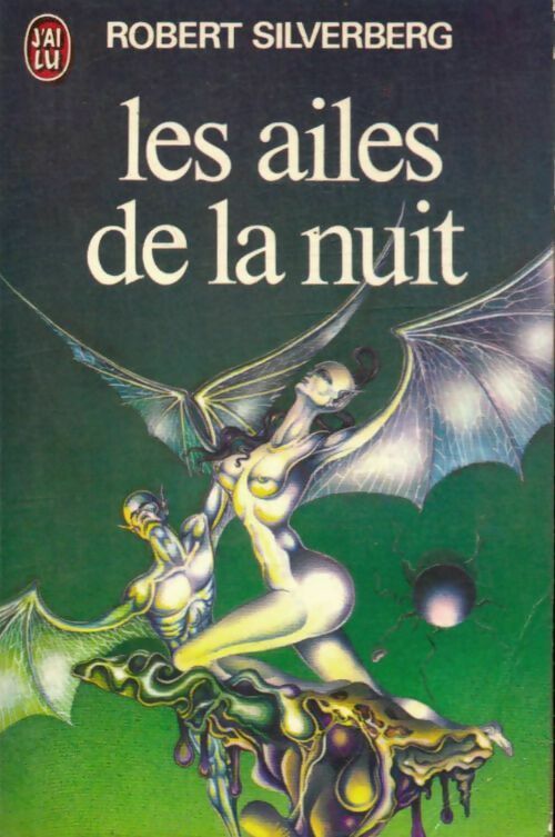 Livrenpoche : Les ailes de la nuit - Robert Silverberg - Livre
