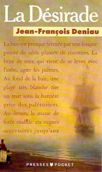 La désirade - Jean-François Deniau -  Pocket - Livre