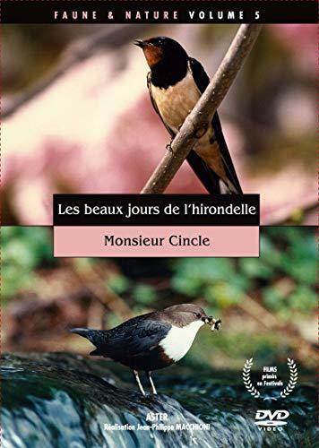 Livrenpoche : Les Beaux Jours de l'hirondelle Monsieur cincle - Macchioni, Jean-Philippe - DVD
