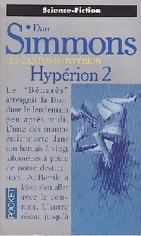 Livrenpoche : Les cantos d'Hypérion Tome II : Hypérion II - Dan Simmons - Livre