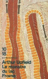 Livrenpoche : Le monstre du lac Frome - Arthur Upfield - Livre