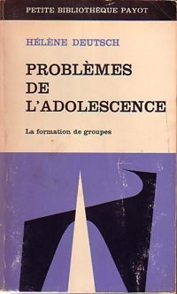 Livrenpoche : Problèmes de l'adolescence - Hélène Deutsch - Livre