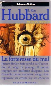 Livrenpoche : Mission Terre Tome II : La forteresse du mal - Ron Hubbard Lafayette - Livre
