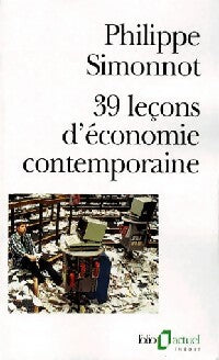 Livrenpoche : 39 leçons d'économie contemporaine - Philippe Simonnot - Livre