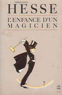 Livrenpoche : L'enfance d'un magicien - Hermann Hesse - Livre