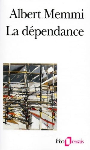 Livrenpoche : La dépendance - Albert Memmi - Livre