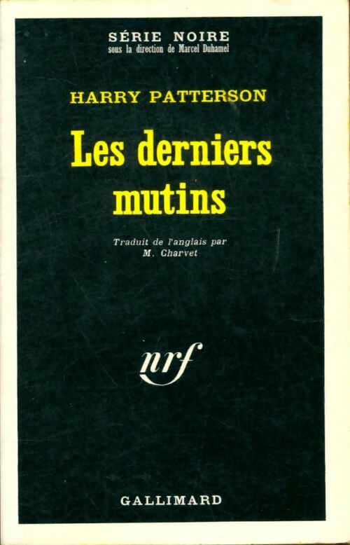 Livrenpoche : Les derniers mutins - Harry Patterson - Livre