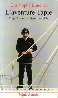 Livrenpoche : L'Aventure Tapie - Christophe Bouchet - Livre