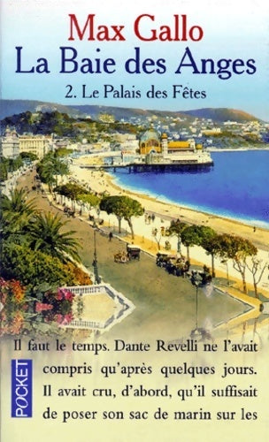 Livrenpoche : La baie des anges Tome II : Le palais des fêtes - Max Gallo - Livre