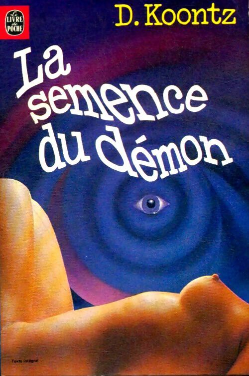 Livrenpoche : La semence du démon - Dean Ray Koontz - Livre