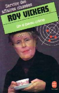 Livrenpoche : Un si beau crime - Roy Vickers - Livre