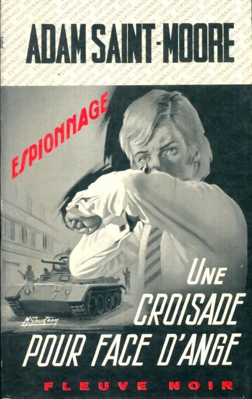 Livrenpoche : Une croisade pour Face d'Ange - Adam Saint-Moore - Livre