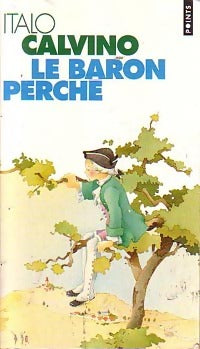 Livrenpoche : Le baron perché - Italo Calvino - Livre