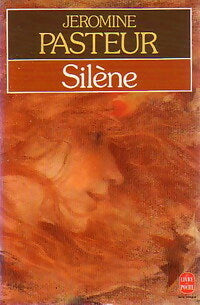 Livrenpoche : Silène - Jéromine Pasteur - Livre