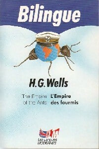 Livrenpoche : L'empire des fourmis/The empire of the ants - Herbert George Wells - Livre