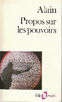 Livrenpoche : Propos sur les pouvoirs. Eléments d'éthique politique - Alain - Livre