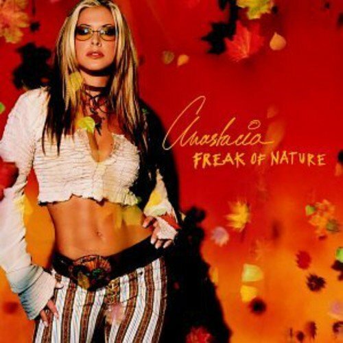 Livrenpoche : Freak Of Nature - Anastacia - CD
